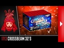 CROSSBEAM 32 SHOTS