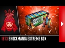 SHOCKMANIA EXTREME BOX